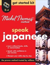 Michel Thomas Method Japanese Get Started Kit, 2-CD Program (Michel Thomas Series)