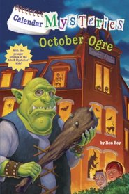 Calendar Mysteries #10: October Ogre (A Stepping Stone Book(TM))
