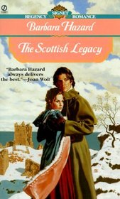 The Scottish Legacy (Scottish Legacy, Bk 1) (Signet Regency Romance)