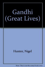 Gandhi (Great Lives)