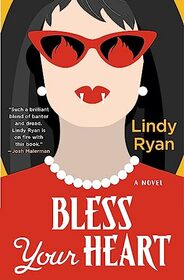 Bless Your Heart (Bless Your Hearts, Bk 1)