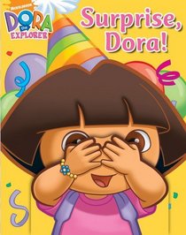 Surprise, Dora! (Dora the Explorer)