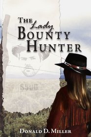 The Lady Bounty Hunter
