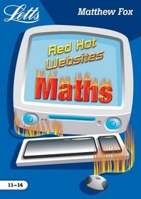 Red Hot Maths Websites (Key Stage 3 Red Hot Websites)
