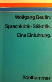 Sprachkritik, Stilkritik: E. Einf (German Edition)