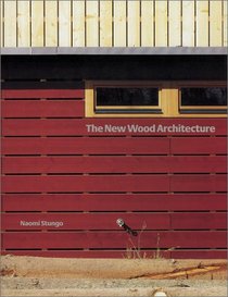 The New Wood Architecture