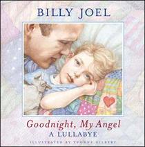 Goodnight, My Angel - A Lullabye