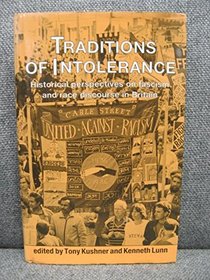 Traditions of Intolerance: Historical Perspectives on Fascism and Race Discourse in Britain