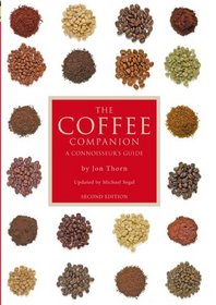 The Coffee Companion: A Connoisseur's Guide