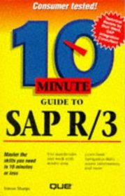 10 Minute Guide to Sap R/3 (10 Minute Guide to)