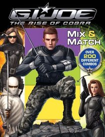 G.I. Joe: Rise of Cobra Mix and Match (G.I. Joe the Rise of Cobra)