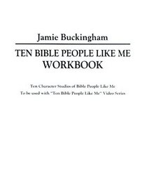 Ten Bible People Like Me Workbook