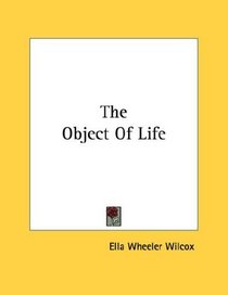The Object Of Life