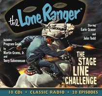 The Lone Ranger-Stage Line Challenge (Old Time Radio)