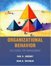 Organizational Behavior: Solutions for Management