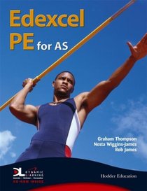 Edexcel PE for AS (A Level Pe)