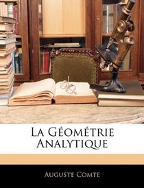 La Gomtrie Analytique (French Edition)