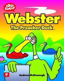 Webster the Preacher Duck