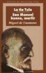 San Manuel Bueno, mrtir ; La ta Tula