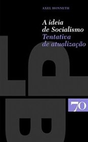 A Ideia de Socialismo Tentativa de atualizao (Portuguese Edition)