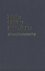 Blue-Collar Marriage