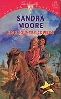 High Country Cowboy (Silhouette Special Edition, No 918)