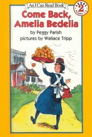 Come Back, Amelia Bedelia (I Can Read)