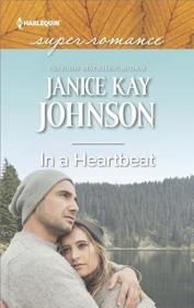 In a Heartbeat (Harlequin Superromance, No 2124) (Larger Print)