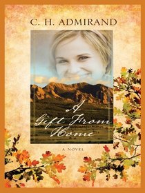 A Gift from Home (Irish Western, Bk 4)