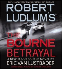 The Bourne Betrayal (Audio CD) (Unabridged)