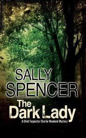 Dark Lady, The (Chief Inspector Woodend Mysteries)