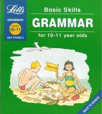 Basic Skills: Ages 10-11: Grammar