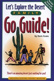 Let's Explore the Desert Family Go Guide! (Family Go Guide)