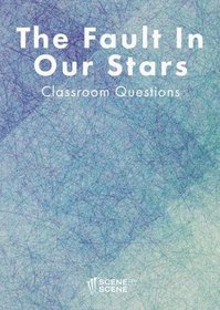 The Fault in Our Stars Classroom Questions