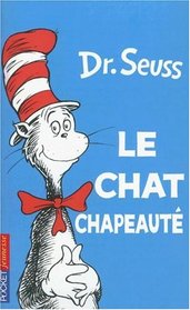 Le Chat Chapeaute (The Cat in the Hat) (French)