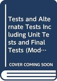 Tests and Alternate Tests Including Unit Tests and Final Tests (Modern Biology)