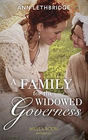 A Family For The Widowed Governess (The Widows of Westram, Book 3)