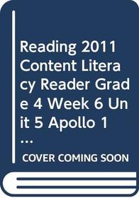 READING 2011 CONTENT LITERACY READER GRADE 4 WEEK 6 UNIT 5 APOLLO 11