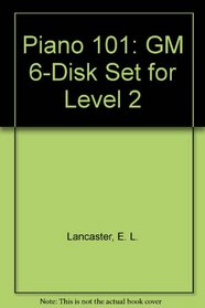 Piano 101: GM 6-Disk Set for Level 2