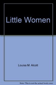 Little Women {Little Classics} [Miniature]