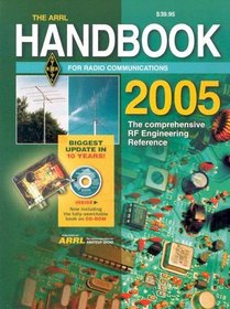 The Arrl Handbook for Radio Communications 2005: 82nd Edition (Arrl Handbook for  Radio Amateurs)