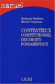 Manuel de contentieux constitutionnel