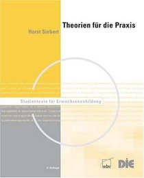 Theorien fr die Praxis