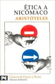 Etica a Nicomaco (El Libro De Bolsillo-Biblioteca Tematica) (Spanish Edition)