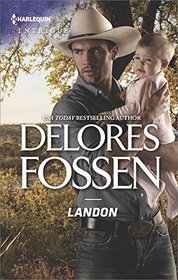 Landon (Lawmen of Silver Creek Ranch, Bk 9) (Harlequin Intrigue, No 1671)