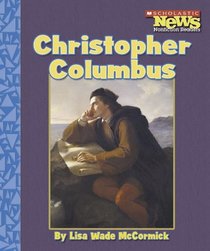 Christopher Columbus (Scholastic News Nonfiction Readers)
