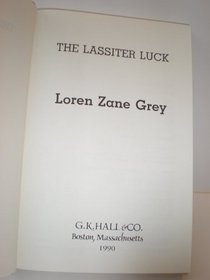 Lassiter Luck (G.K. Hall Large Print Book Series)