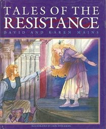Tales of the Resistance