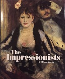 The Impressionists: With 108 plates in full color