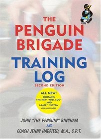 The Penguin Brigade Training Log, Second Edition